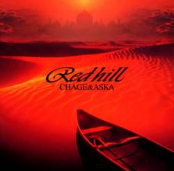 Chage And Aska : Red Hill